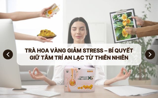 tra hoa vang giam stress