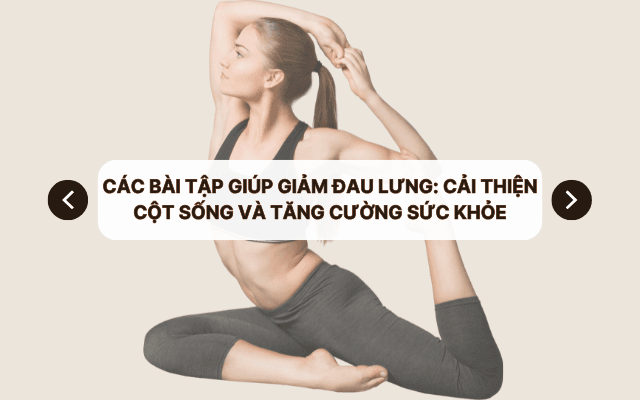 cac bai tap giup giam dau lung