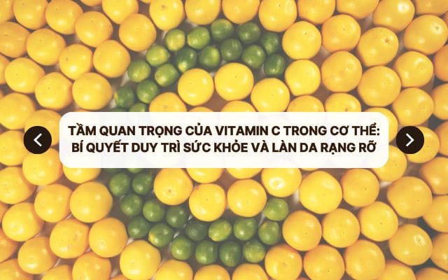 tam quan trong cua vitamin c trong co the